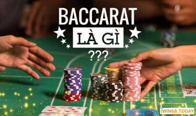 Giới thiệu đôi nét về tựa game Baccarat là gì?